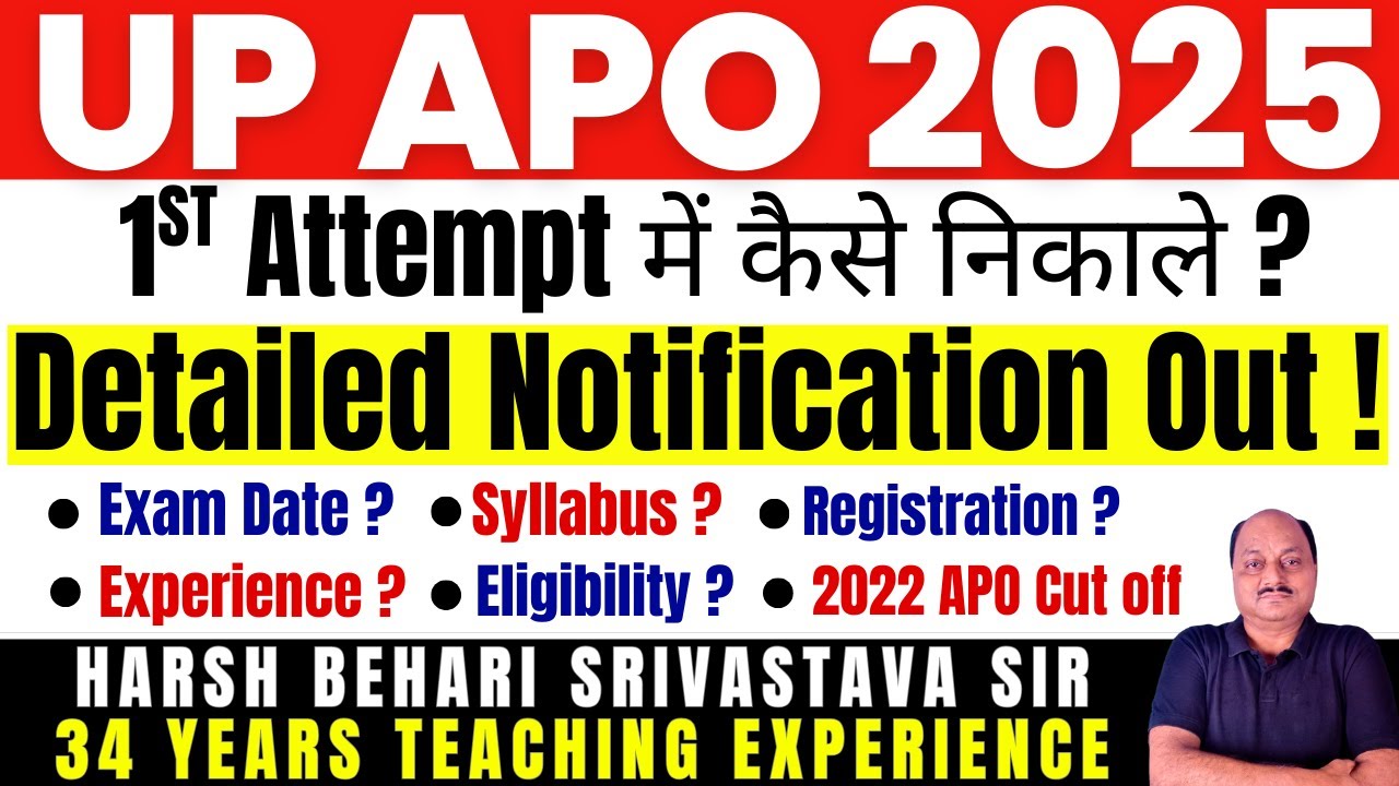 UP APO 2025 - Detailed Notification Out ! Experience ? Syllabus | Exam Date | Pariksha Refresher