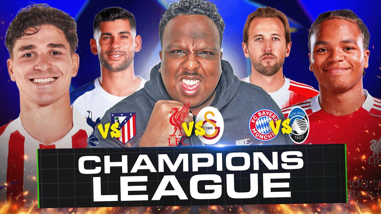 UCL LIVE: Liverpool vs Galatasaray | Tottenham vs Atletico Madrid| Bayern Munich vs Atalanta