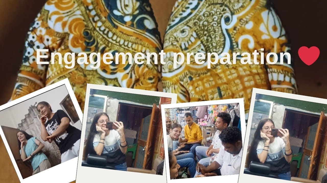 Engagement preparation ❤️ #explorepage #family #explore #love #love #msti #sisterhood 🫂