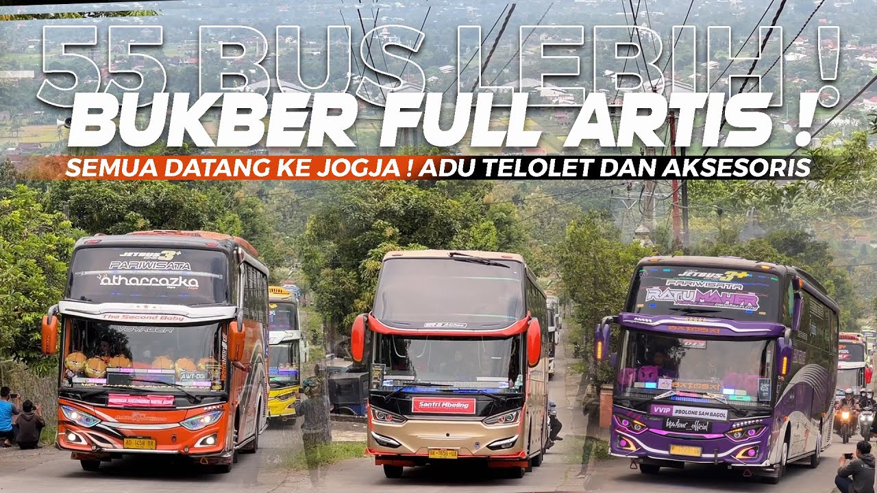 [ GEGER SEHARIAN DI JOGJA ! ] ADU TELOLET 55 UNIT BUS ARTIS BANJIRI JALANAN !  #CussHunting