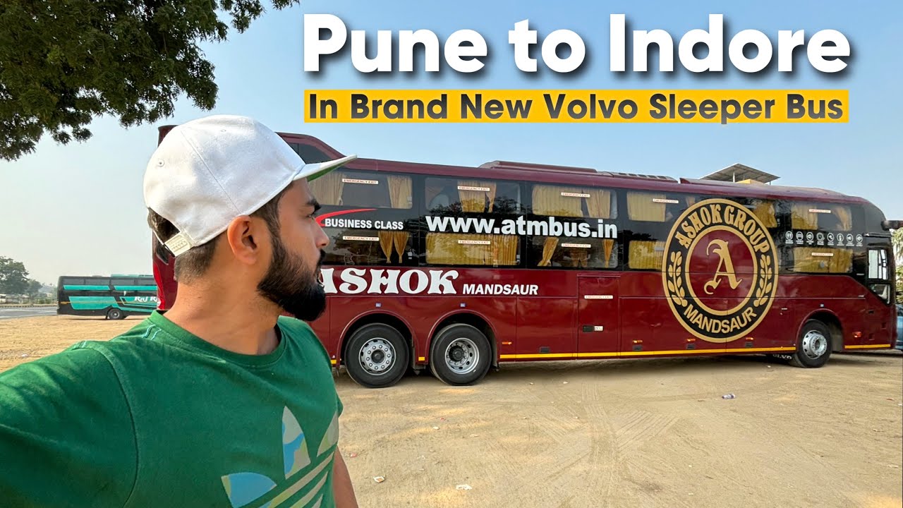 Pune to Indore Bus journey in Ashok Travel Mandsaur Volvo sleeper Bus