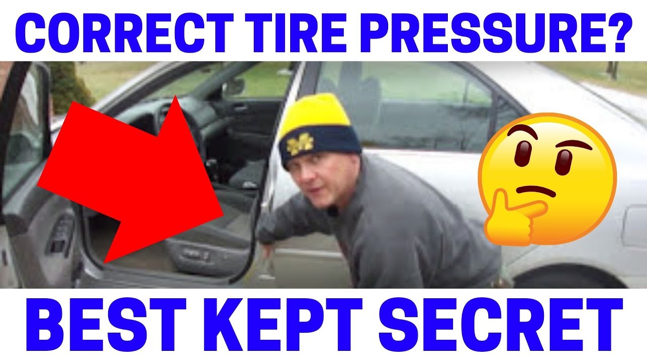 What Is The Correct Tire Pressure For Your Car? Fast & Easy!