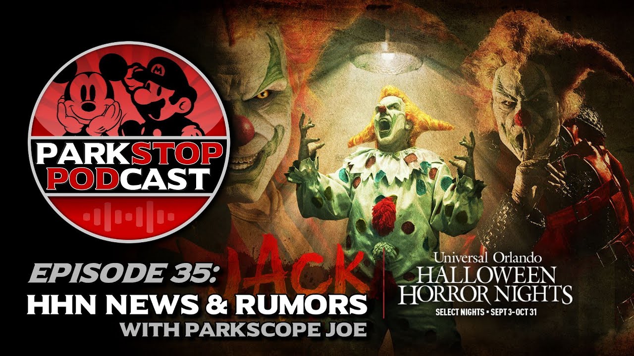 Halloween Horror Nights 2021 News & Rumors - ParkStop Podcast