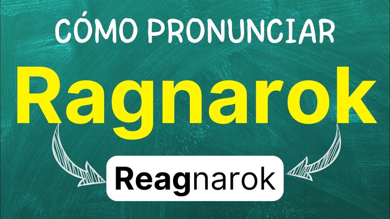 Cómo pronunciar: Ragnarok "fin del mundo" "destino de los dioses" en inglés Americano con ejemplos