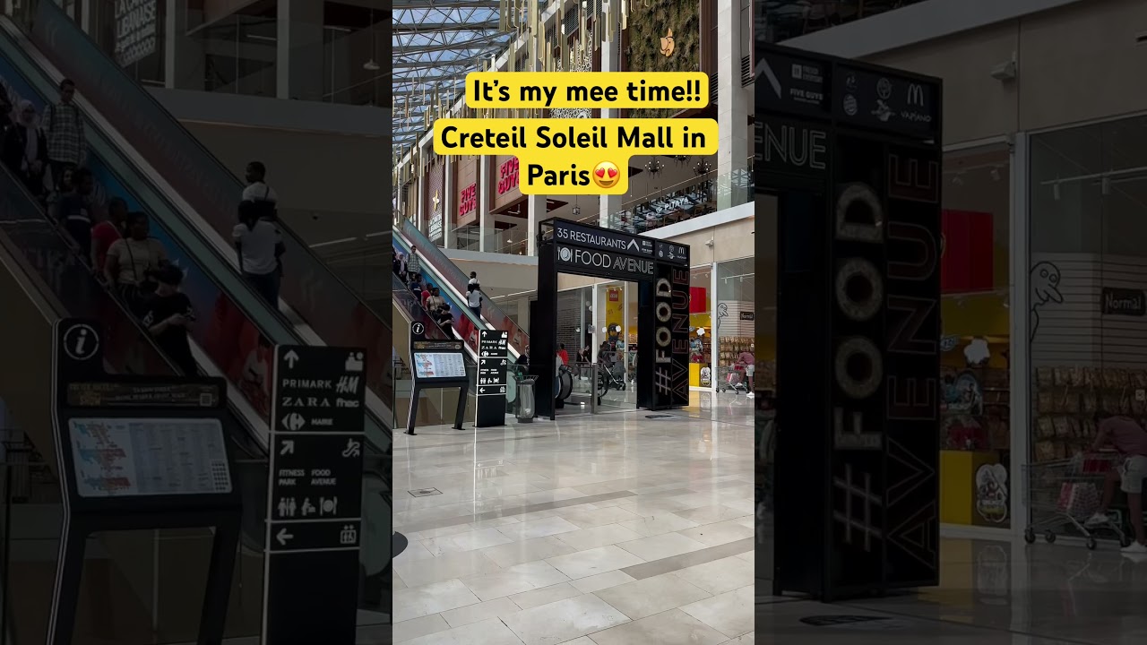 Mall in Paris ❣️ The Creteil Soleil 