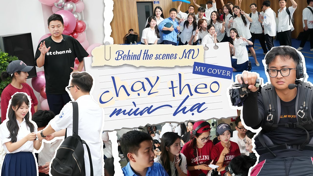 HẬU TRƯỜNG ĐẦY TÌNH HUỐNG BẤT NGỜ KHI QUAY MV “CHẠY THEO MÙA HẠ” CỦA SCHANNEL