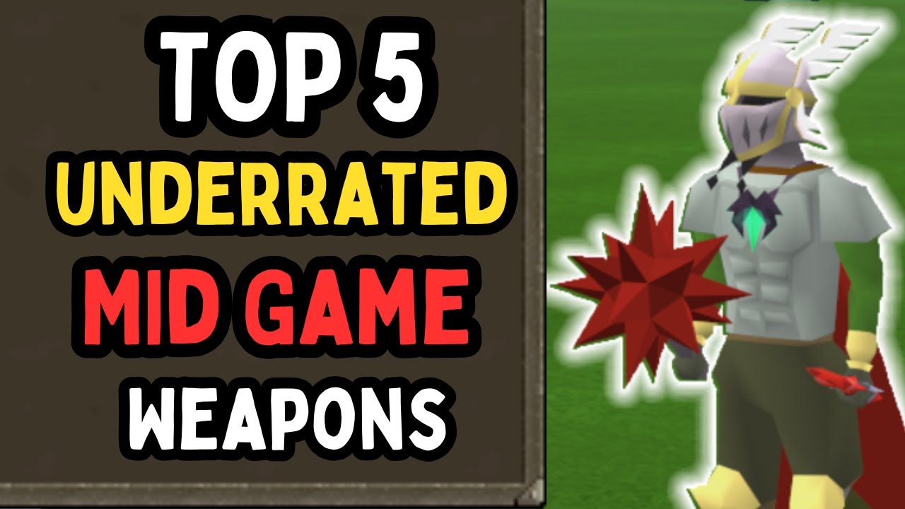 Top 5 Underrated Weapons | OSRS