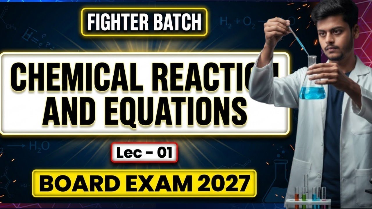 Class 10th science chapter 1 | Chemical reaction and equations| lec 01| 2027 exam| Chemistry ch -01
