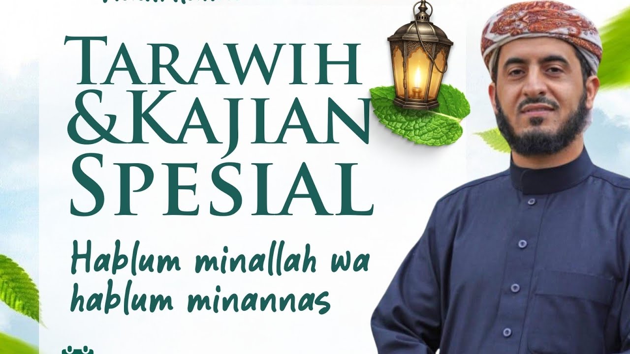 TARAWIH SYEIKH DR. 'AIDIL AL BAHRI