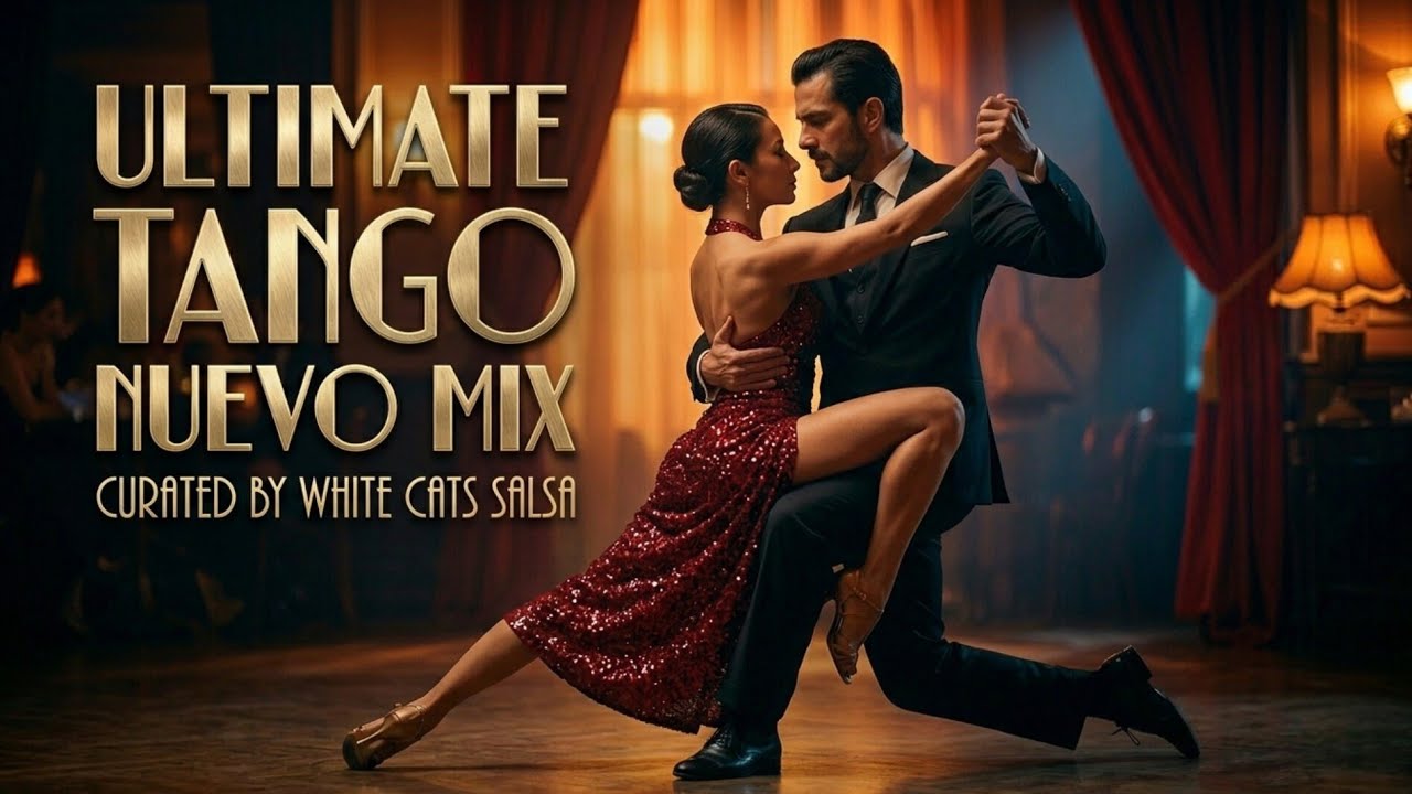Argentine Tango Nuevo Music Best to dance or to listen, relax n chill with a great vibe
