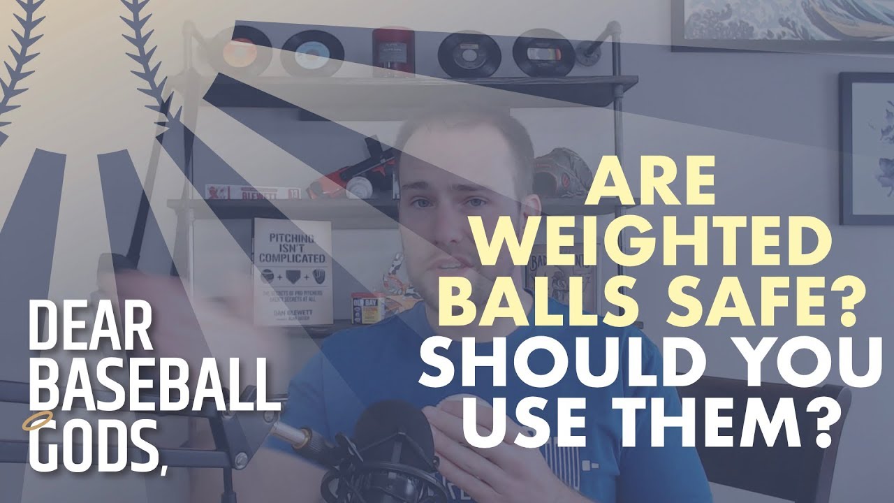 Are Weighted Balls Safe and Should Pitchers Use Them?