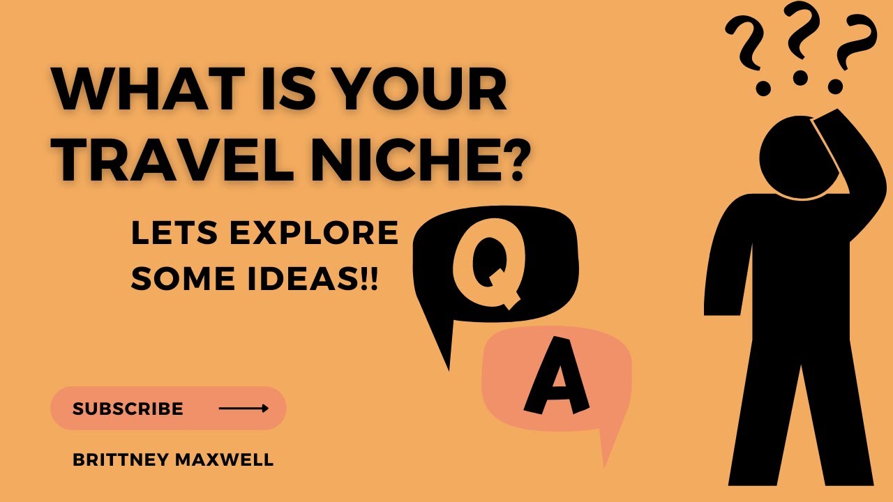 What is your Travel Niche?