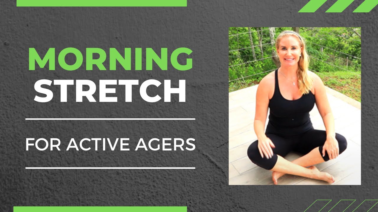 Morning Stretch for Active Agers