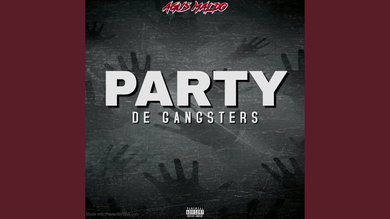 Party De Gangsters (Guaracha)
