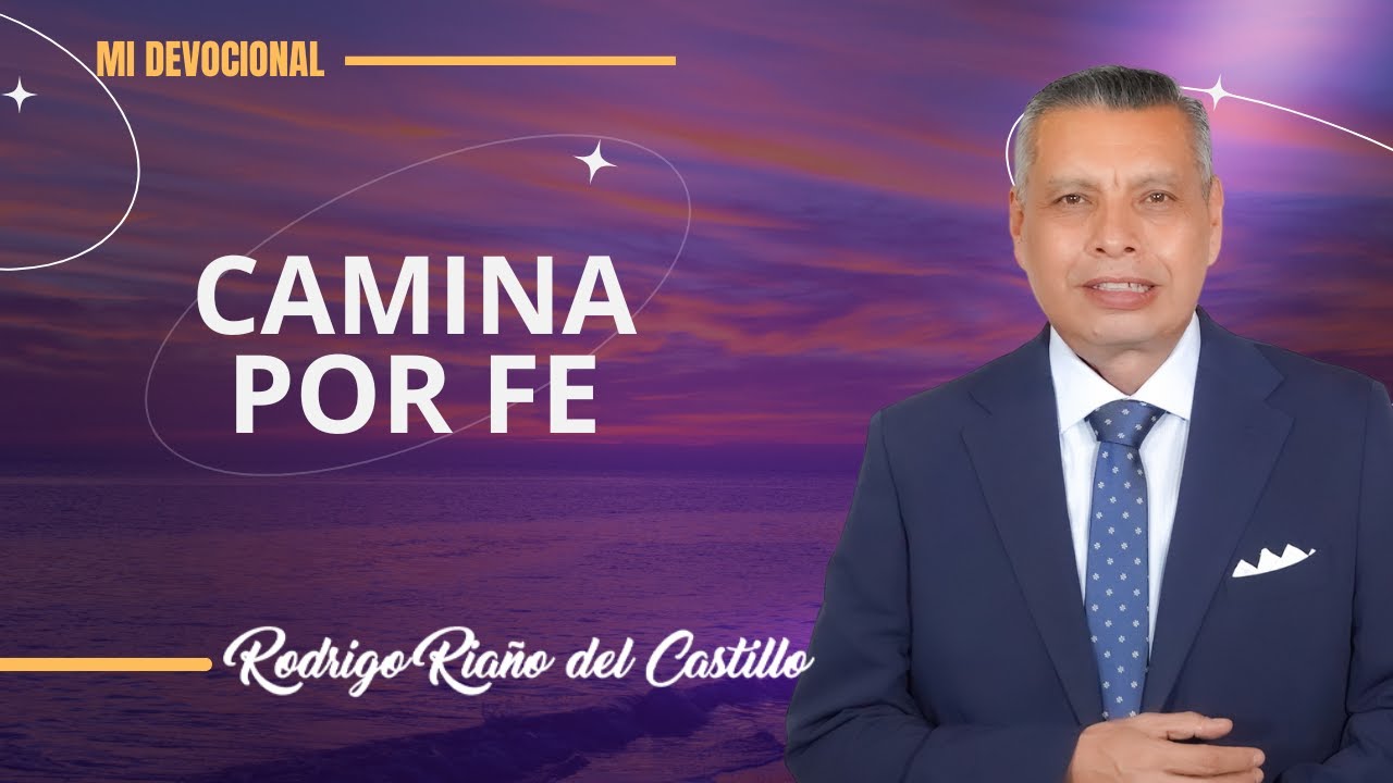 CAMINA POR FE 📺 Lunes/15/Septiembre/2025 En Línea Con Dios