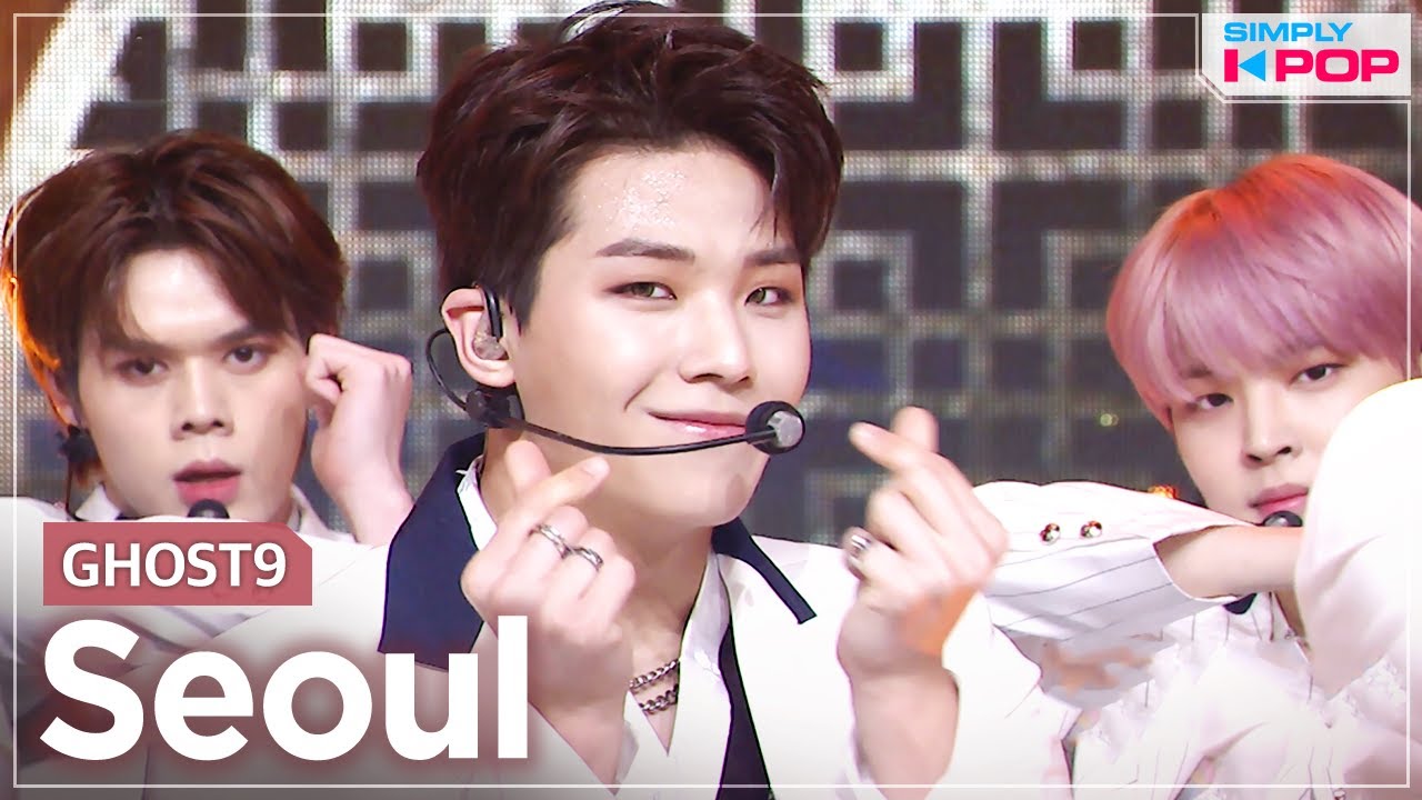 [Simply K-Pop] GHOST9 (고스트나인) - Seoul (서울) _ Ep.462