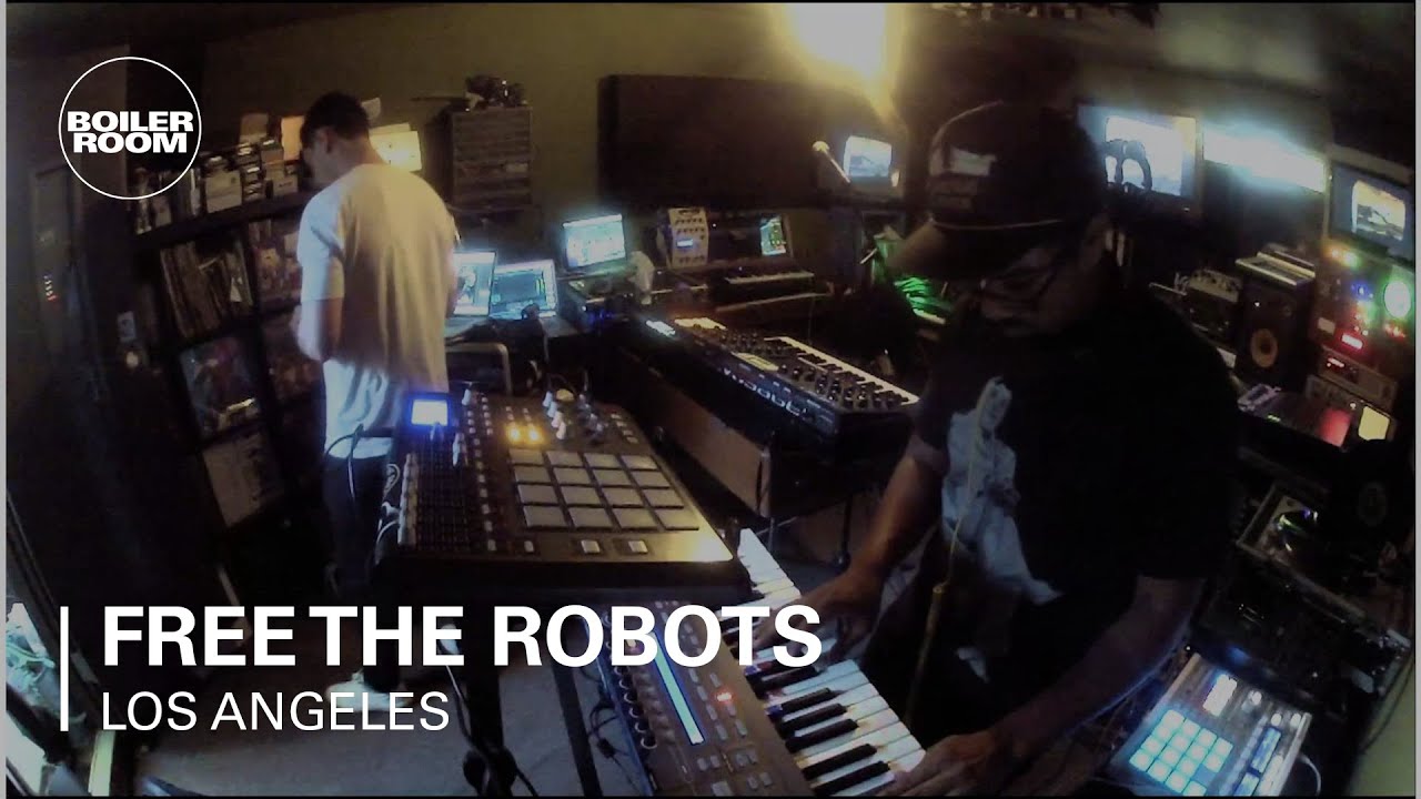 Free The Robots LIVE - Boiler Room Los Angeles