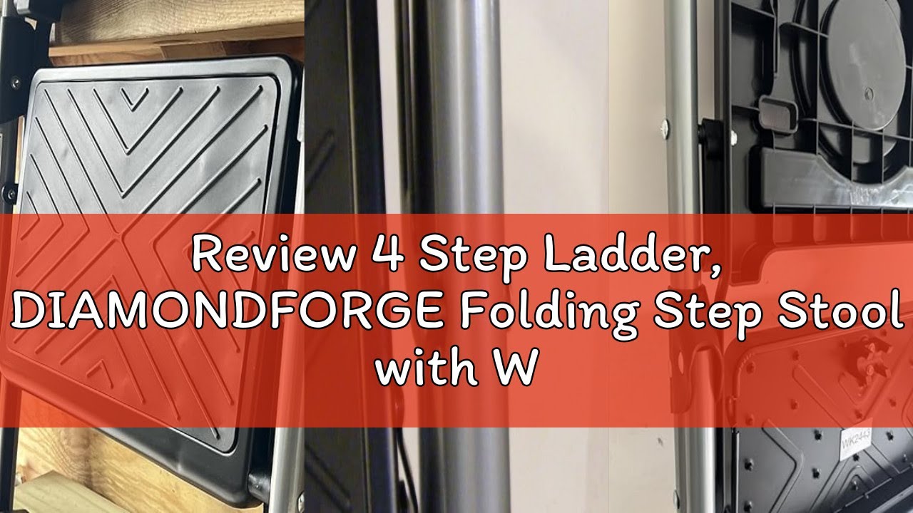 Review 4 Step Ladder, DIAMONDFORGE Folding Step Stool with Wide Anti-Slip Pedal, Anti-Slip Feet and