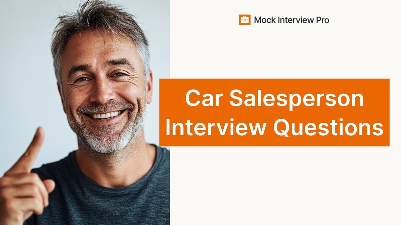 Sample Interview Questions for Car Salesperson with Answers
