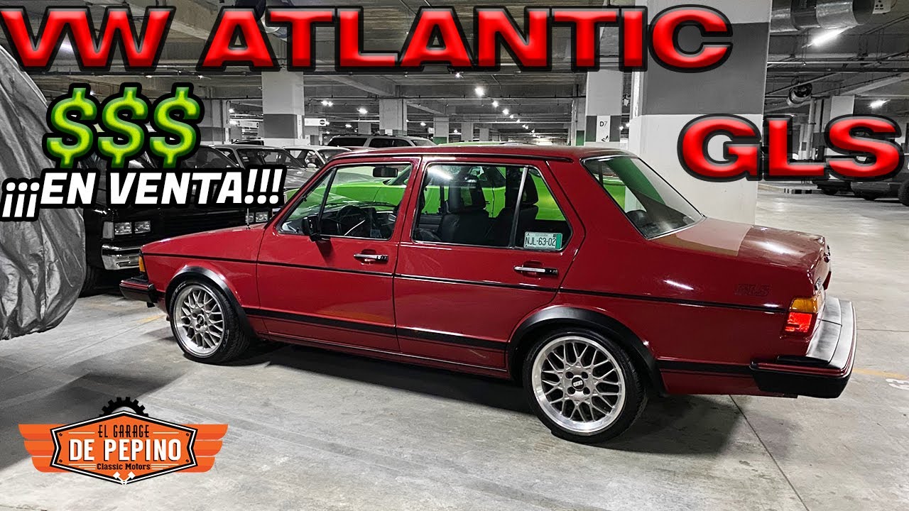Atlantic GLS 1986 en Venta - El que todo mundo queria tener