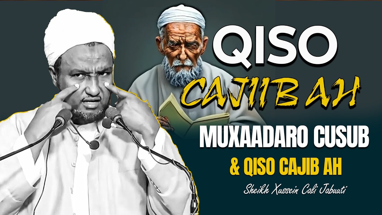 MUXAADARO CUSUB QISO CAJIB  NIN REER BANU ISRAIL AH IYO┇►, ᴴᴰ┇SHEEKH XUSEEN CALI JABUUTI
