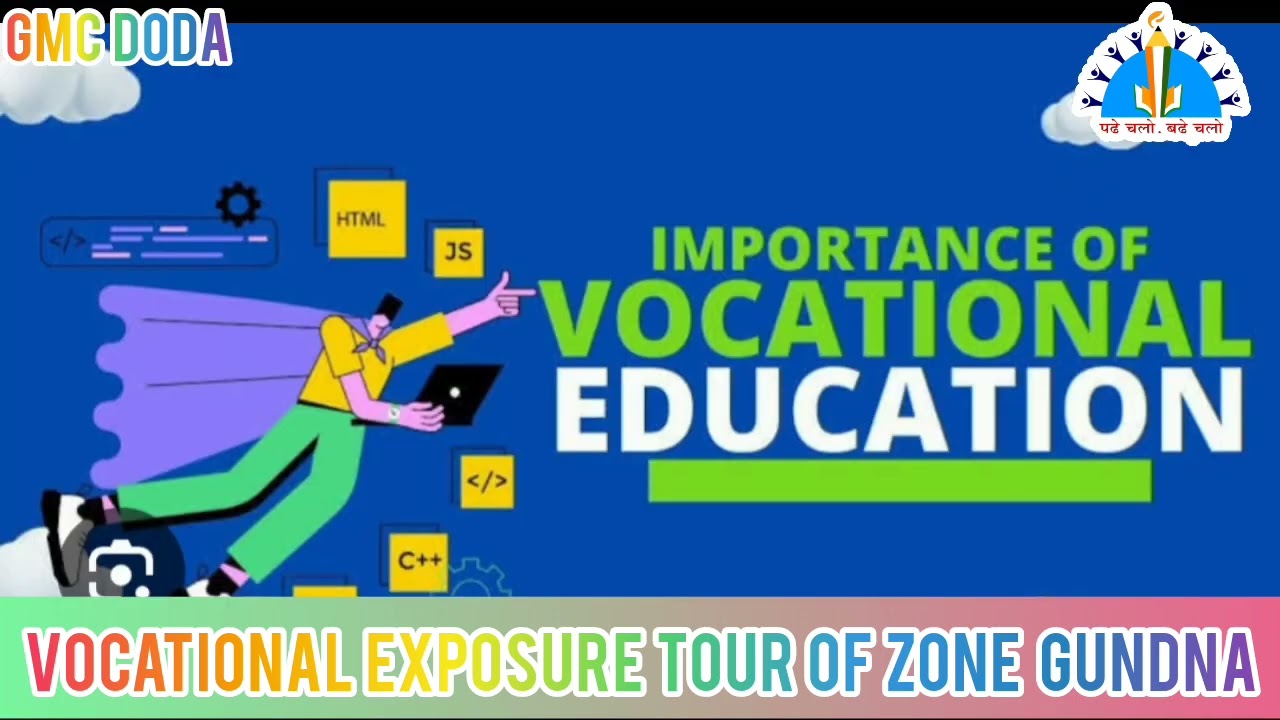 Vocational Explorer Tour of Zone Gundna at GMC Doda