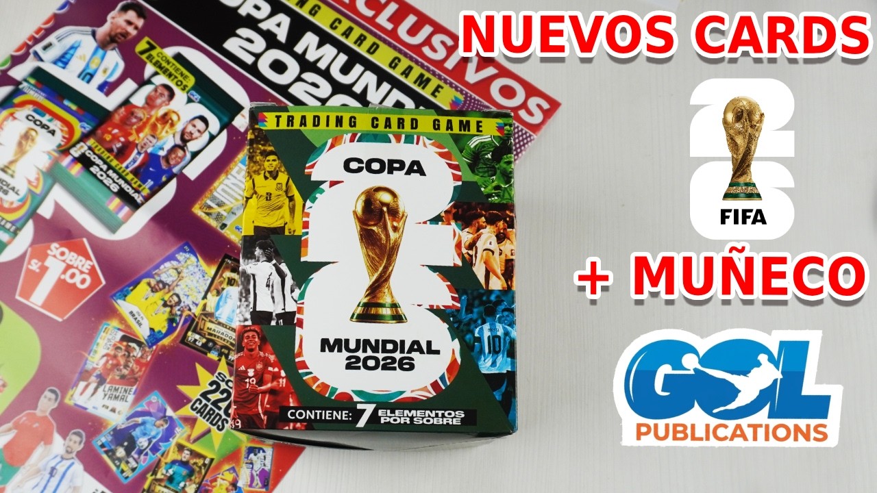 CARDS Mundial 2026 de Gol Publications | Apertura 30 sobres + Muñecos Coleccionables
