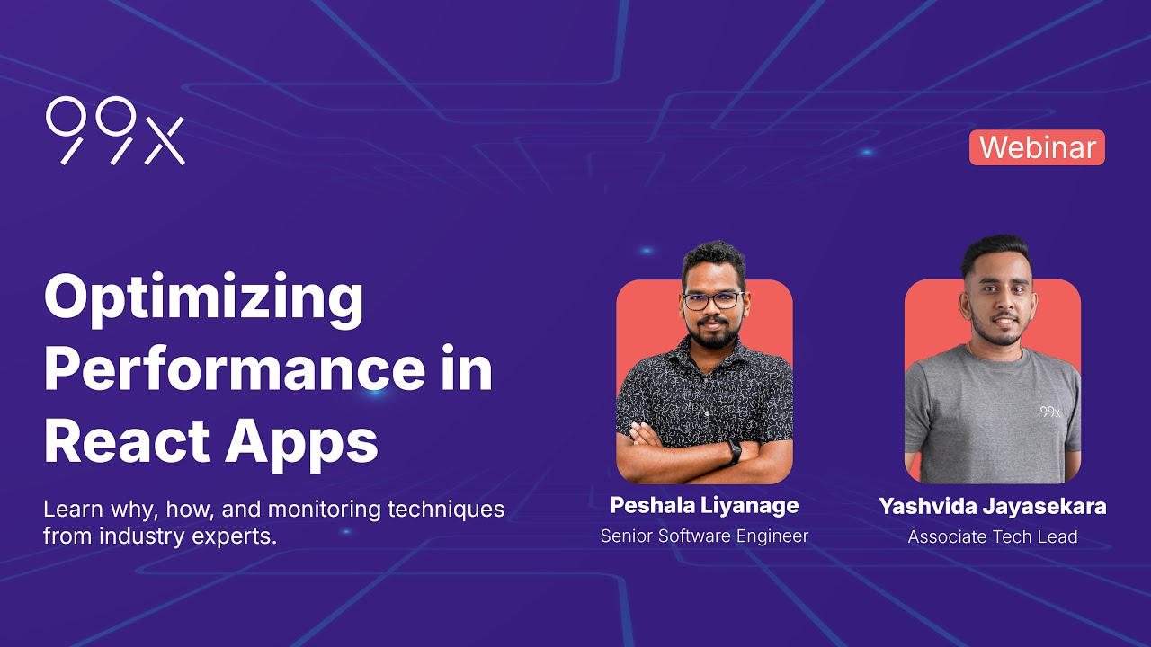 Webinar | Optimizing Performance in React Apps
