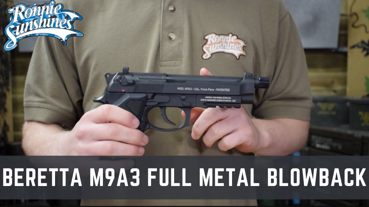 Beretta M9A3 Full Metal Blowback Air Pistol | Ronnie Sunshines