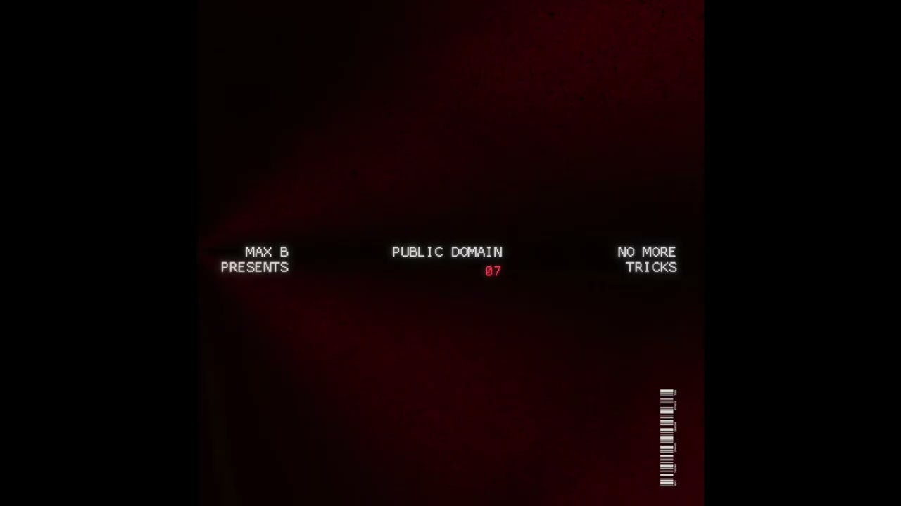 Max B - No More Tricks [Official Audio]