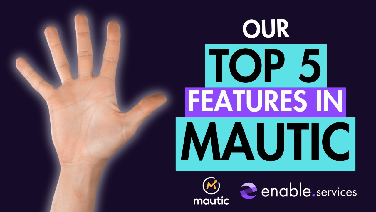Our Top Five Features in Mautic in 2026