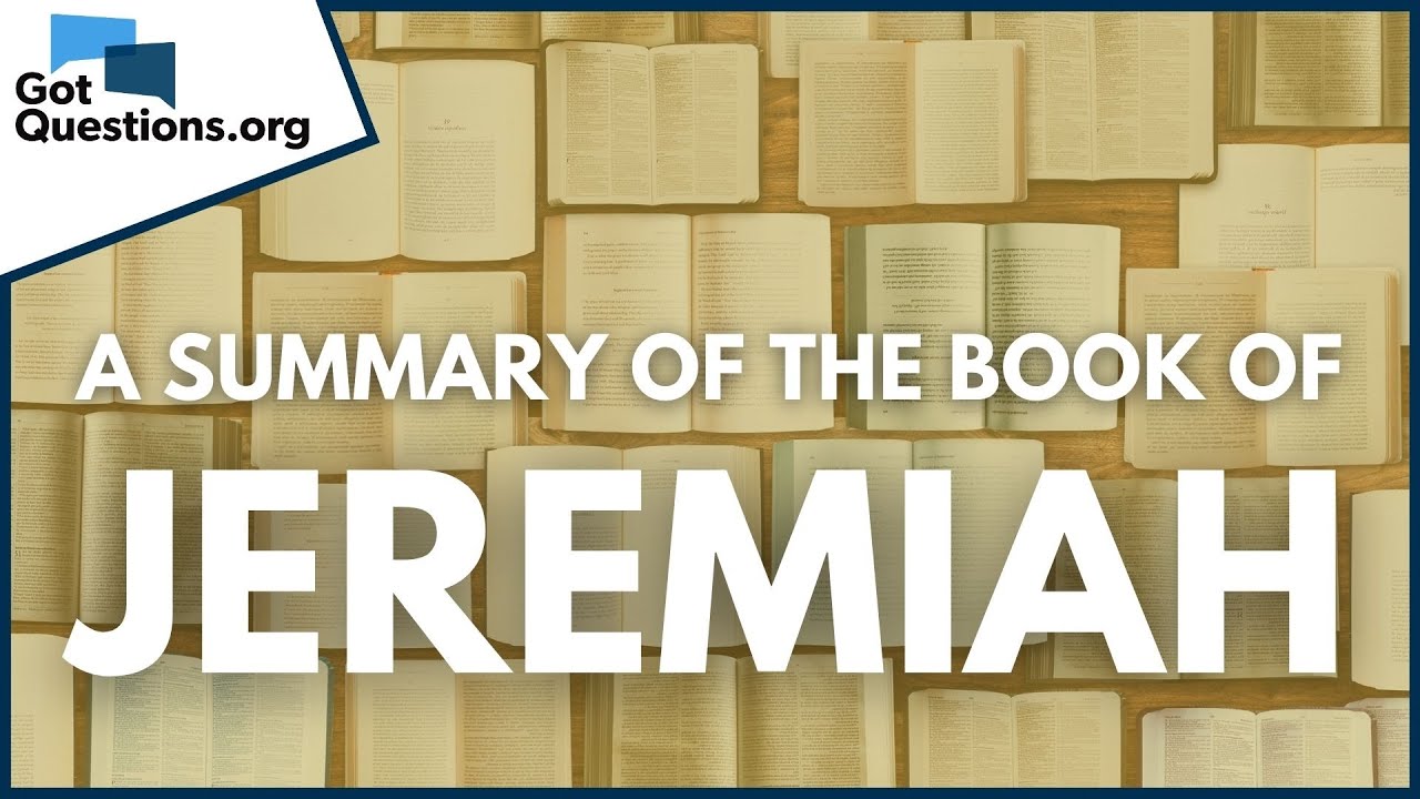 Streszczenie Księgi Jeremiasza | GotQuestions.org