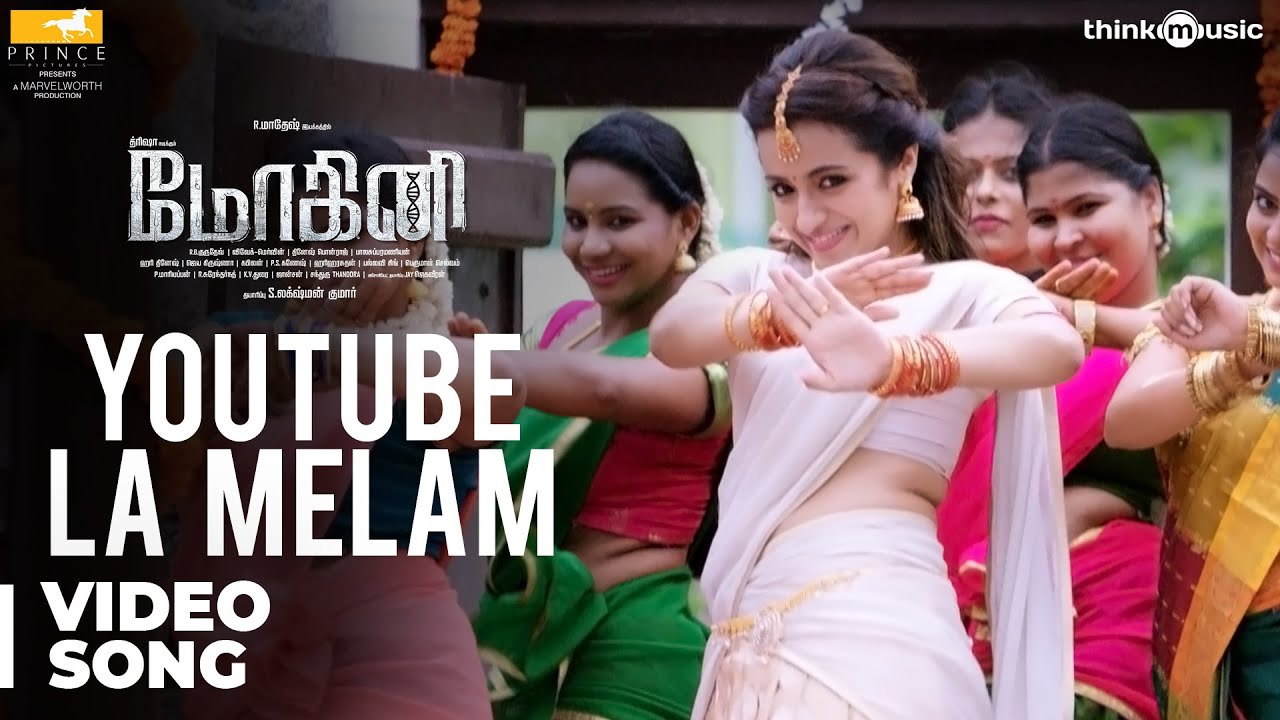 Mohini Songs | Youtube La Melam Video Song | Trisha | R. Madhesh | Vivek-Mervin