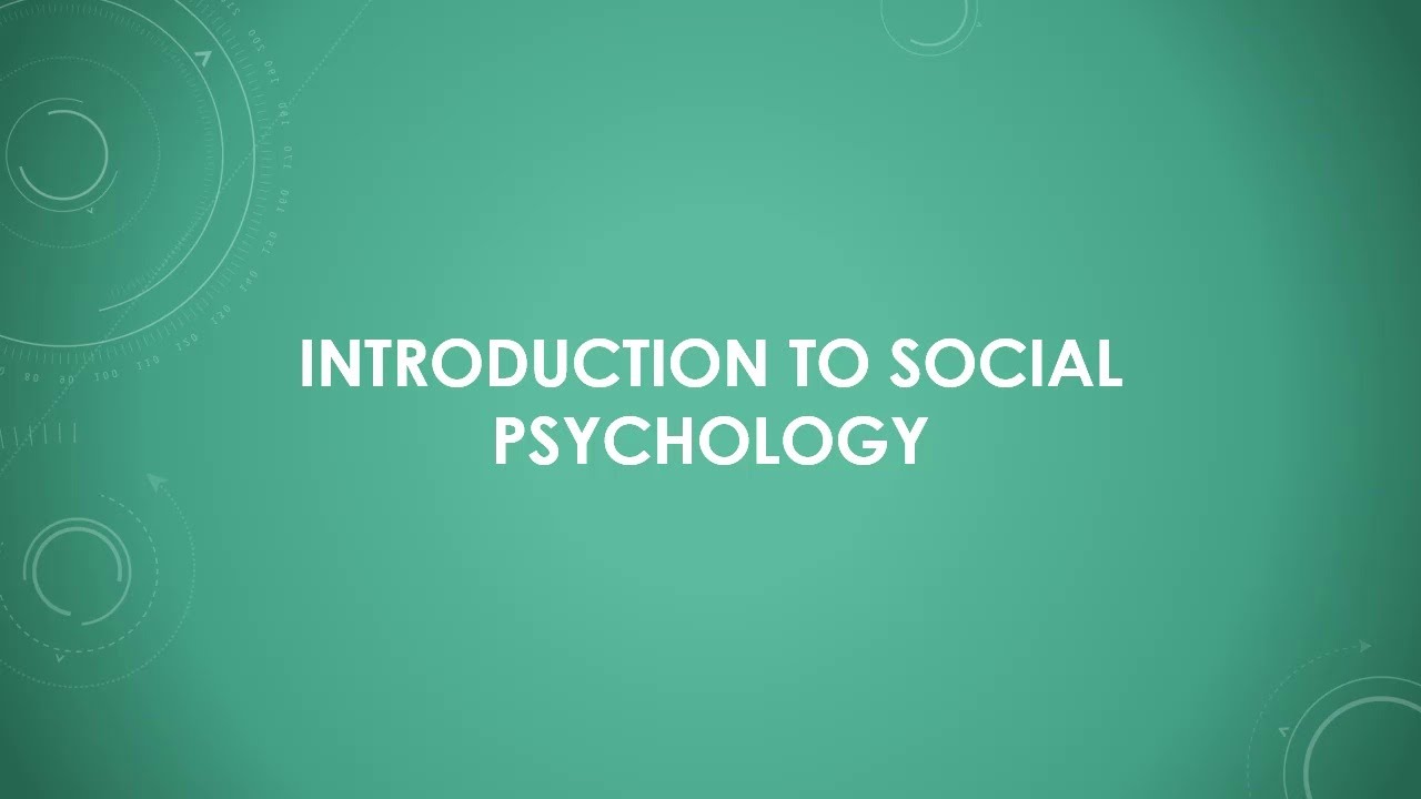 Introduction to Social Psychology