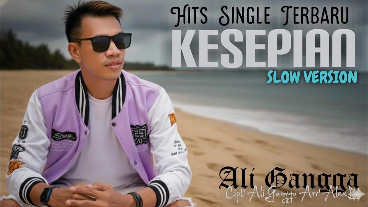 KESEPIAN - ALI GANGGA  (OFFICIAL VIDEO CLIP) HITS TARLING 2026