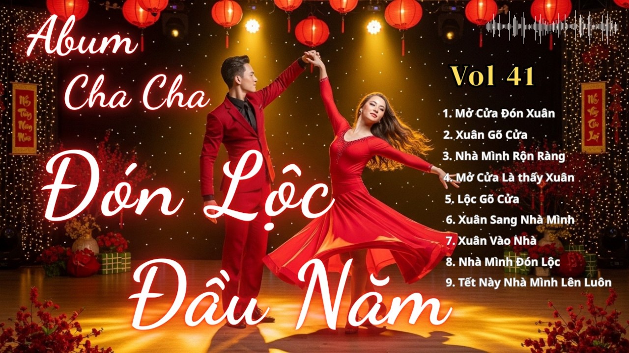 Đón Lộc Đầu Năm💃 Abum Rumba Cha Cha Cha Xuân Sôi Động | Nhạc Tết Latin Ballroom