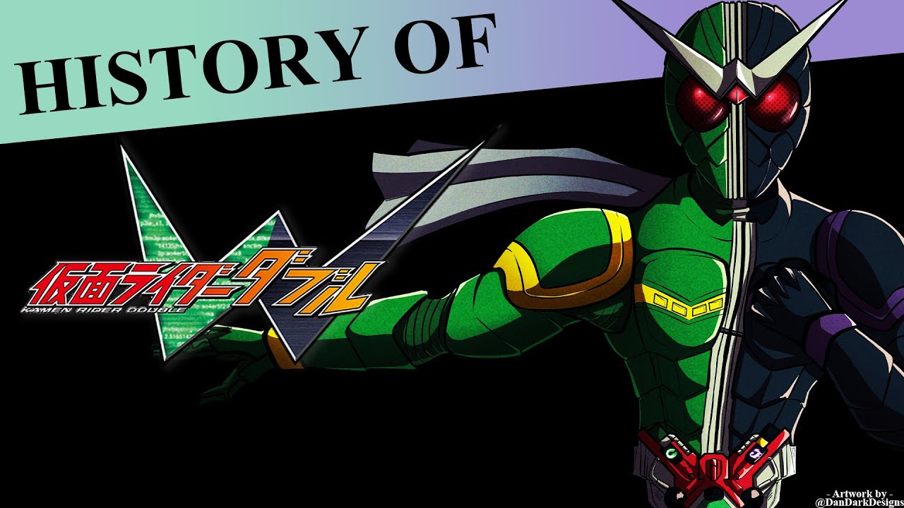 History of Kamen Rider W