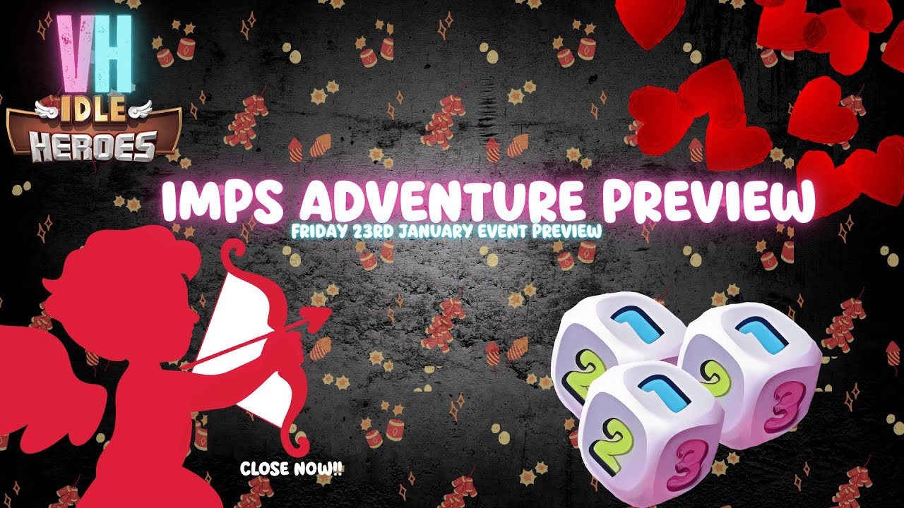 Imps Adventure January Event Preview - Idle Heroes