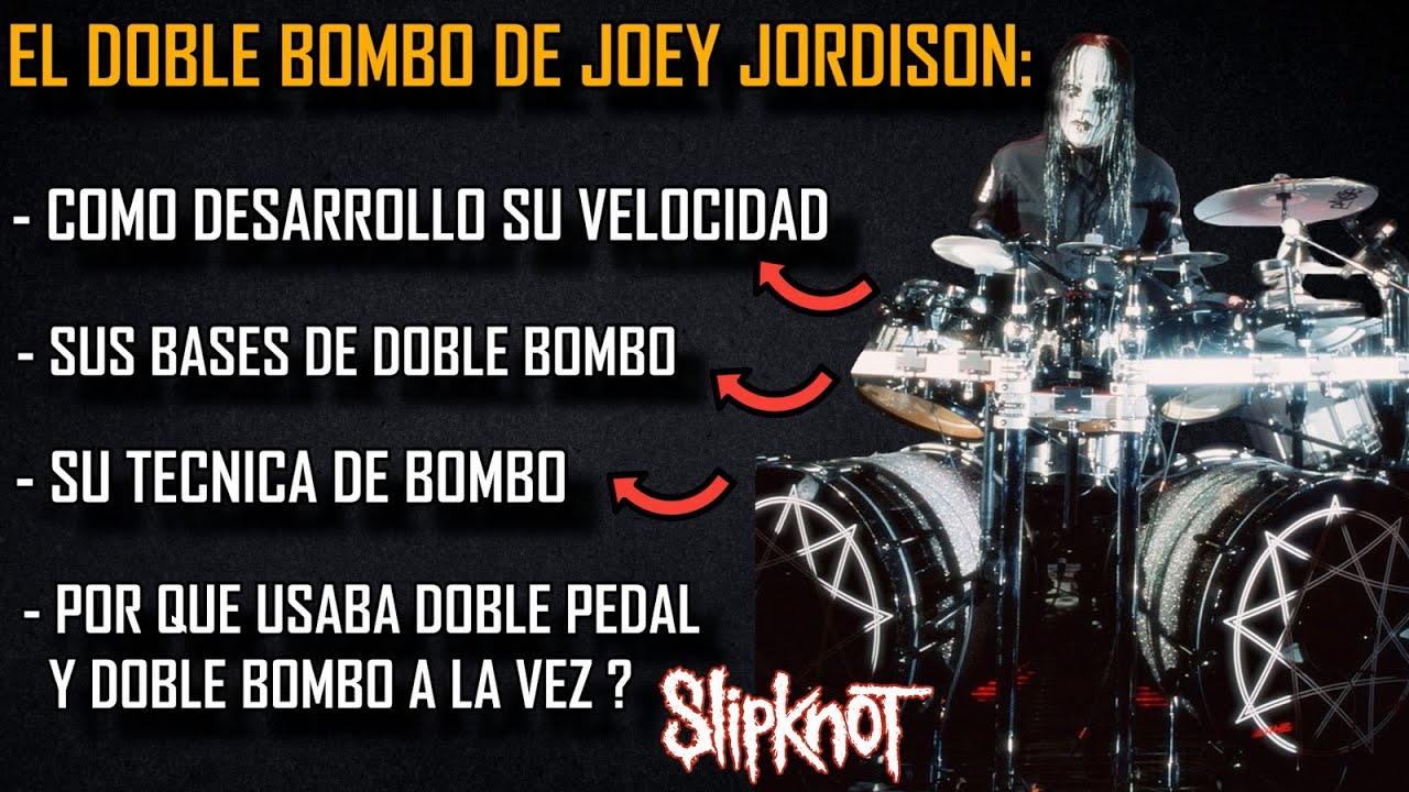 La Tecnica De Doble Bombo De Joey Jordison (Slipknot): Su Velocidad, Ritmos , Pedales Y Mas ...