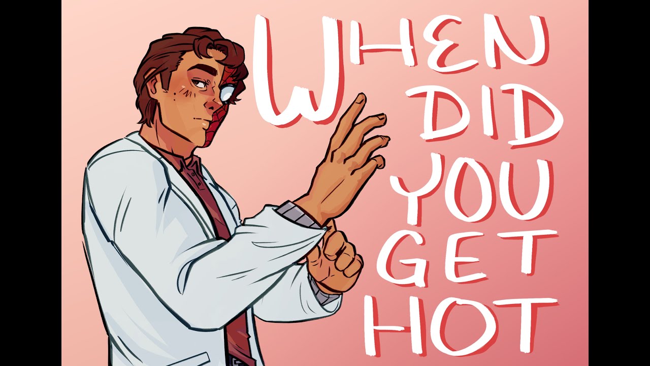 Когда ты стал горячим? - SpideyTorch animatic