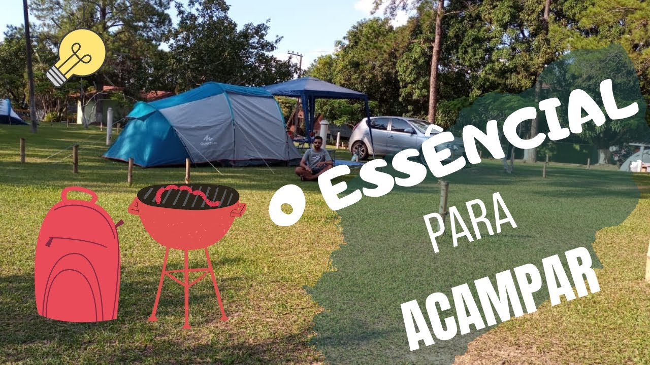 O BÁSICO ESSENCIAL para ACAMPAR  de maneira CONFORTÁVEL com a sua FAMÍLIA