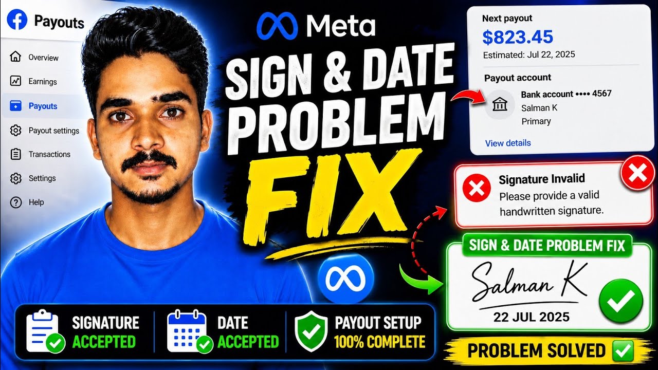 Facebook Payout Date & Signature Problem Fix | Signature Rejected Solution | Signature Accepted