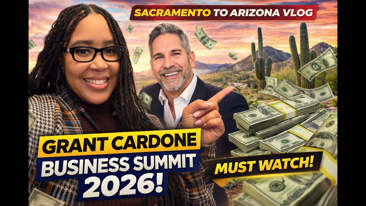 Grant Cardone Summit 2026 x Sacramento + Arizona + LA Vlog