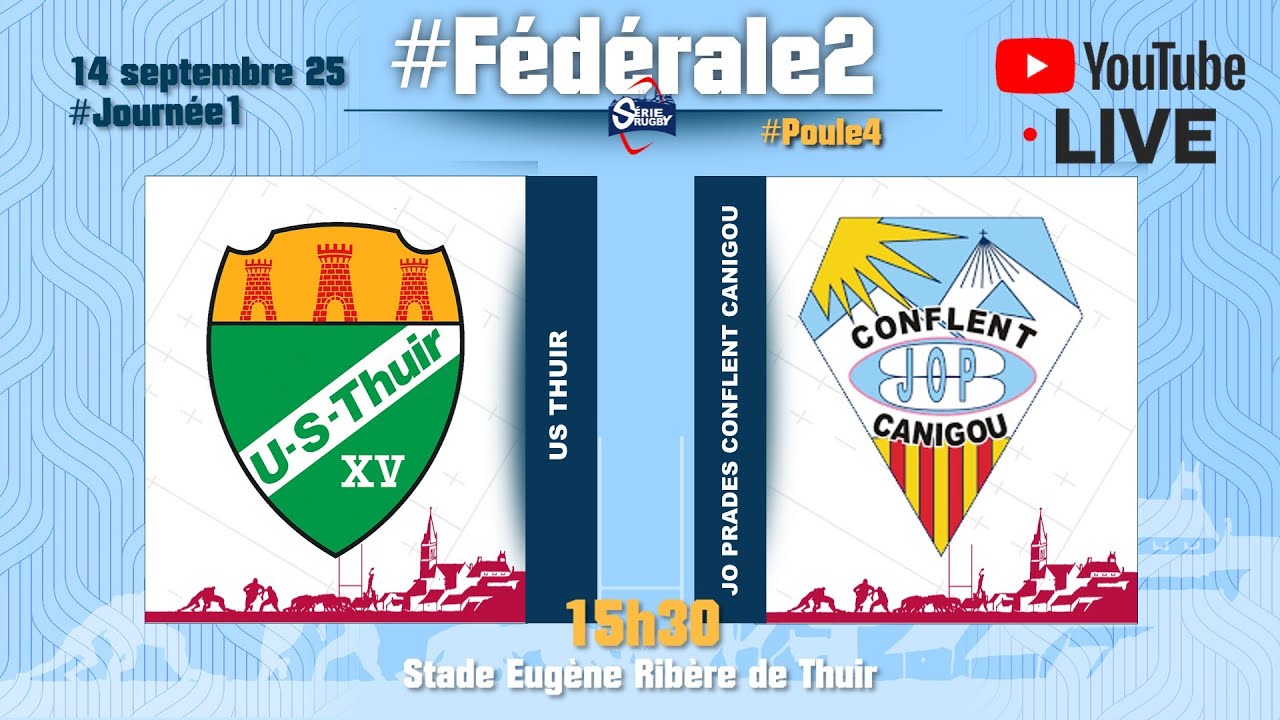 #SérieRugbyLive : US Thuir / JO Prades CC - Féd2 P4 - J1 - 14 Septembre 25