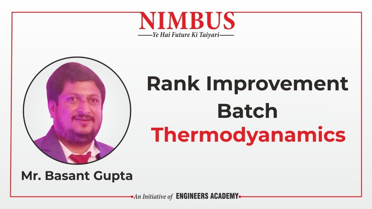 GATE Exam 2022 | Online Coaching | Rank Improvement Batch | Mechanical Engineering | Thermodynamics