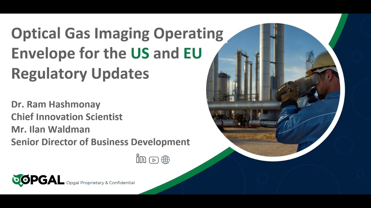 Webinar: Optical Gas Imaging Operating Envelope for the US and EU Regulatory Updates