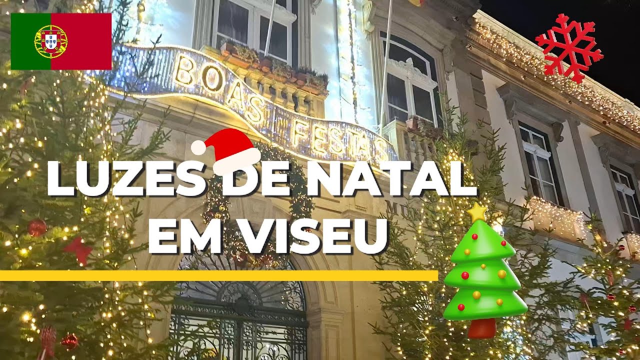 Luzes de Natal em Viseu ✨🎄 Passeio Encantador pela Cidade