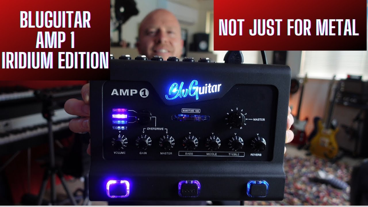 BluGuitar Amp1 Iridium Edition - Not Just For Metal??