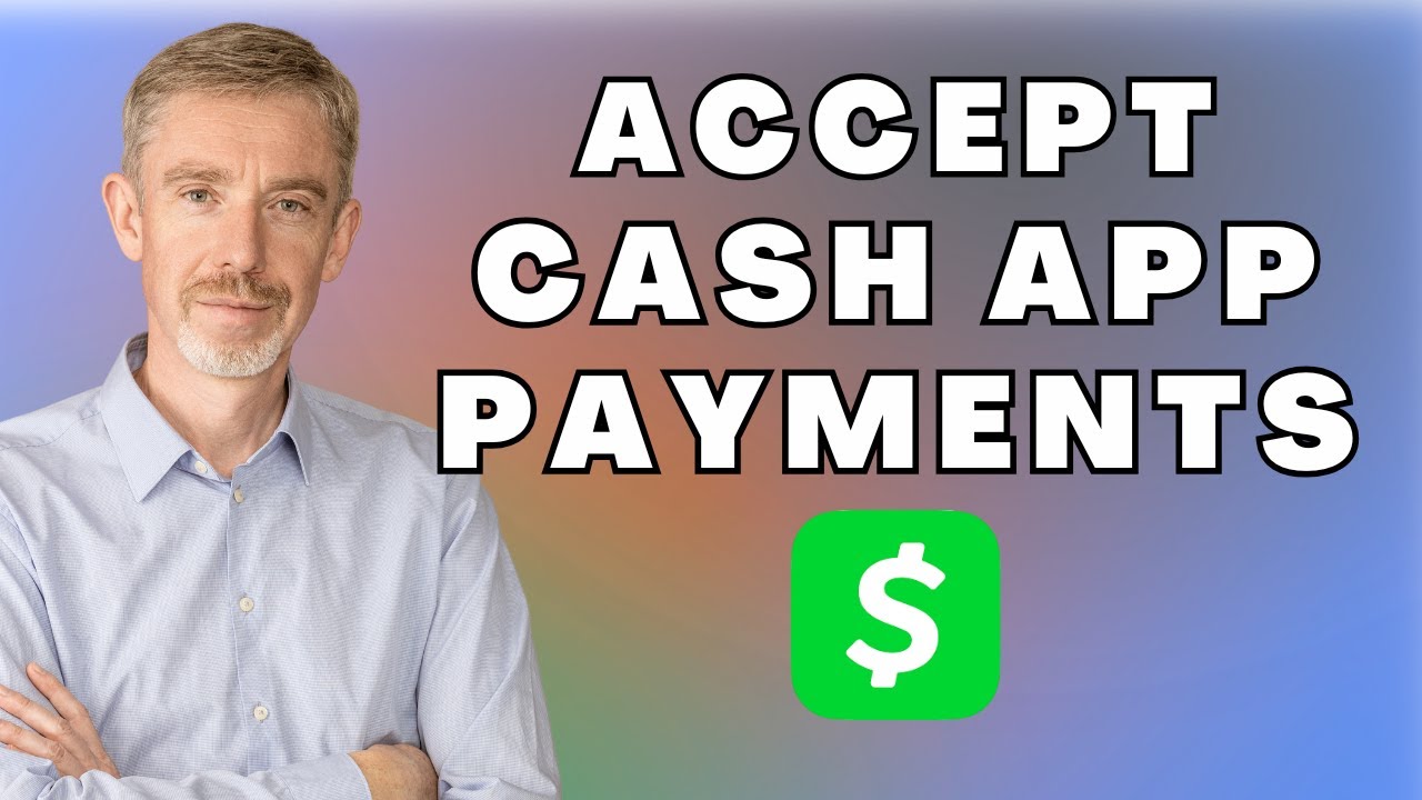 How to Accept Cash App Payment