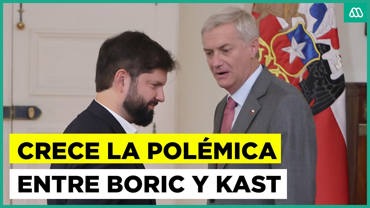 Tensión máxima entre Gabriel Boric y José Antonio Kast